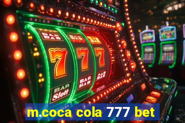 m.coca cola 777 bet